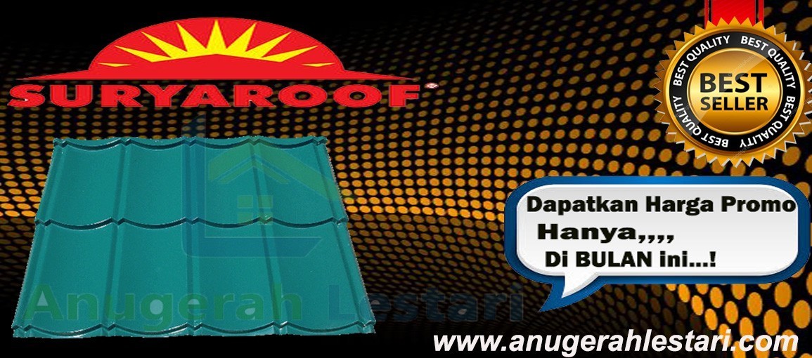 JUAL GENTENG METAL SURYA ROOF TERMURAH TERBARU