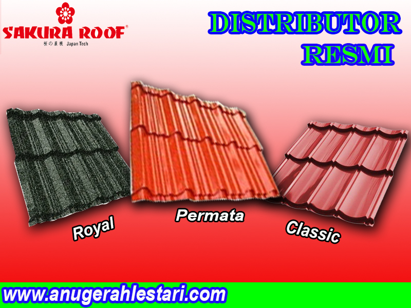 DISTRIBUTOR GENTENG METAL SAKURA ROOF TERMURAH