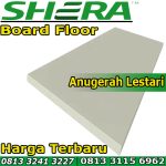JUAL SHERA BOARD FLOOR TERMURAH